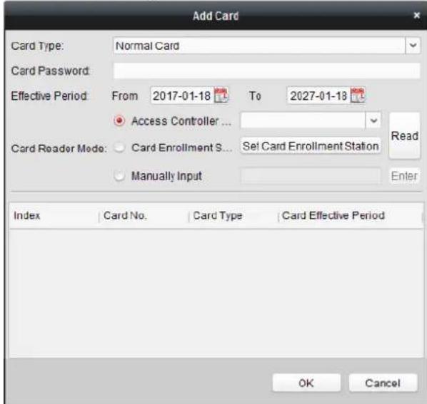 Add Card Card Type: Normal Card Card Password: Effective Period: From 2017-01-18 To 2027-01-18 Access Controller ... Card Reader Mode: Card Enrollment S... Set Card Enrollment Station Manually Input Enter Index Card No. Card Type Card Effective Period OK Cancel