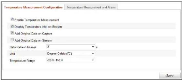 Temperature Measurement Configuration Temperature Measurement and Alarm Enable Temperature Measurement Display Temperature Info: on Stream Add Original Data on Capture Add Original Data on Stream Data Refresh Interval 3 s Unit Degree Celsius(℃) Temperature Range -20.0-150.0 Save