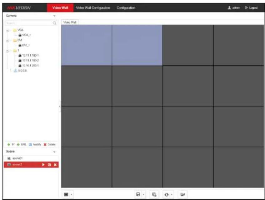 VIA VISION Video Wall Video Wall Configuration Configuration Camera VGA VGA_1 DV DV_1 1 10.11.1.100-1 10.11.1.100-2 10.16.1.250-1 0:00:0 IP URL Modify Create Scene scene01 scene 2 Video Wall