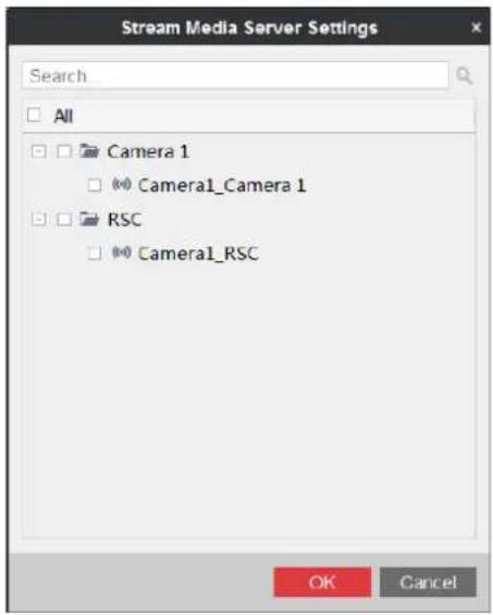 Stream Media Server Settings Search... All Camera 1 Camera1_Camera 1 RSC Camera1_RSC OK Cancel