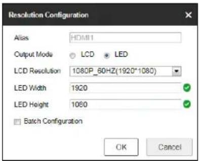 Resolution Configuration Alias HDMI 1 Output Mode LCD LED LCD Resolution 1080P_60HZ(1920*1080) LED Width 1920 LED Height 1080 Batch Configuration OK Cancel