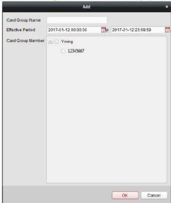 Add Card Group Name Effective Period 2017-01-12 00:00:00 to 2017-01-12 23:59:59 Card Group Member Yining 12345667 OK Cancel