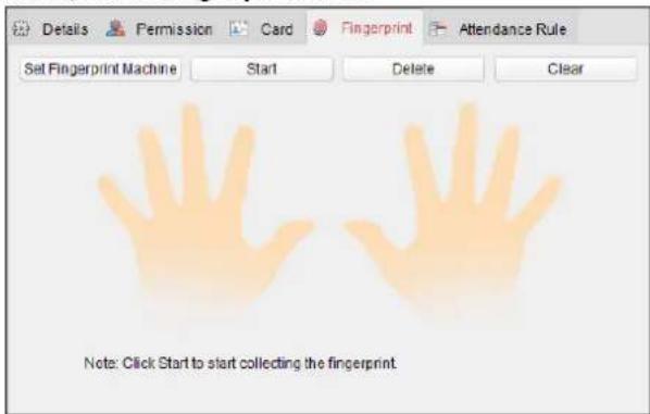 Details Permission Card Fingerprint Attendance Rule Set Fingerprint Machine Start Delete Clear Note: Click Start to start collecting the fingerprint.