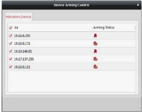 Device Arming Control Hervision Device ✓ All Arming Status ✓ 10.16.6.250 A ✓ 10.16.6.171 B ✓ 10.18.145.81 A ✓ 10.17.137.250 B ✓ 10.16.6.111 B