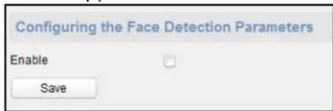 Configuring the Face Detection Parameters Enable Save