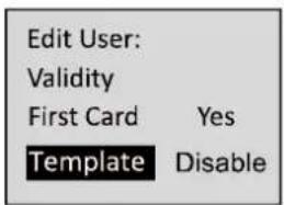Edit User: Validity First Card Yes Template Disable