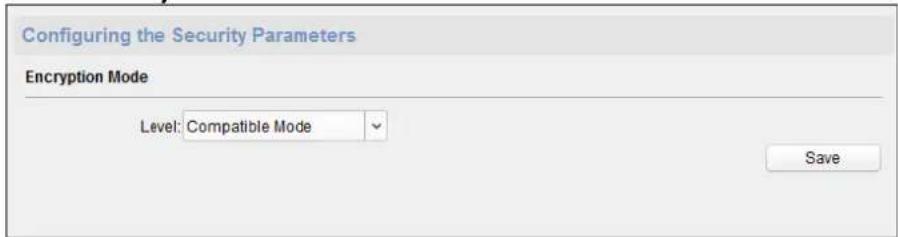Configuring the Security Parameters Encryption Mode Level: Compatible Mode Save