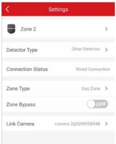 Settings Zone 2 > Detector Type Other Detector > Connection Status Wired Connection Zone Type Gas Zone > Zone Bypass OFF Link Camera camera 2@Q98998948 >