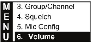 M 3. Group/Channel E 4. Squelch N 5. Mic Config U 6. Volume