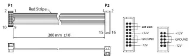 P1 Red Stripe 200 mm ±10 P2 +12V GROUND -12V +12V GROUND -12V