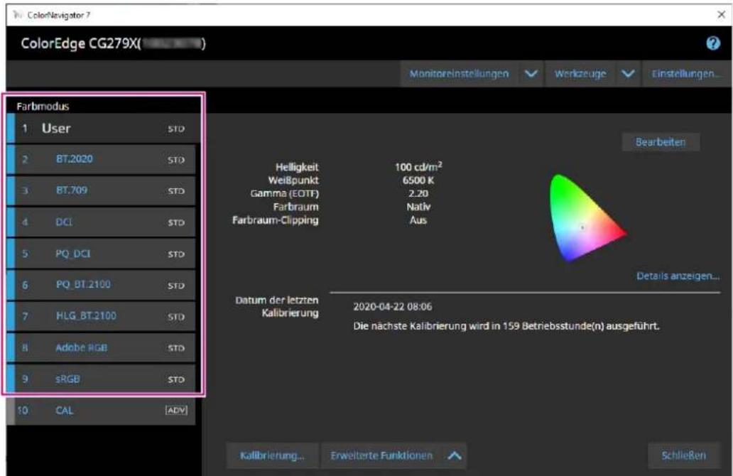 ColorNavigator 7 ColorEdge CG279X( Farbmodus 1 User STD 2 BT.2020 STD 3 BT.709 STD 4 DCI STD 5 PQ DCI STD 6 PQ_BT.2100 STD 7 HLG_BT.2100 STD 8 Adobe RGB STD 9 sRGB STD 10 CAL [ADV] Helligkeit 100 cd/m² Weißpunkt 6500 K Gamma (EOTF) 2.20 Farbraum Nativ Farbraum-Clipping Aus Bearbeiten Details anzeigen... Datum der letzten Kalibrierung 2020-04-22 08:06 Die nächste Kalibrierung wird in 159 Betriebsstunde(n) ausgeführt. Kalibrierung... Erweiterte Funktionen Schließen