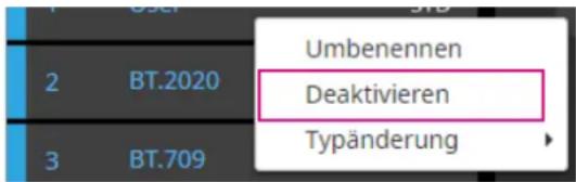 Umbenennen Deaktivieren Typänderung 2 BT.2020 3 BT.709