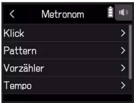 Metronom Klick > Pattern > Vorzähler > Tempo >