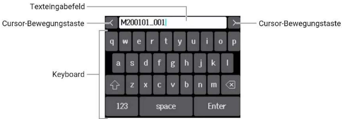 Texteingabefeld Cursor-Bewegungstaste M200101_001 q w e r t y u i o p a s d f g h j k l Keyboard z x c v b n m 123 space Enter