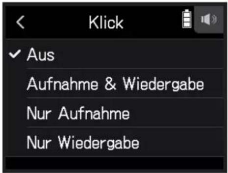 Klick ✓ Aus Aufnahme & Wiedergabe Nur Aufnahme Nur Wiedergabe