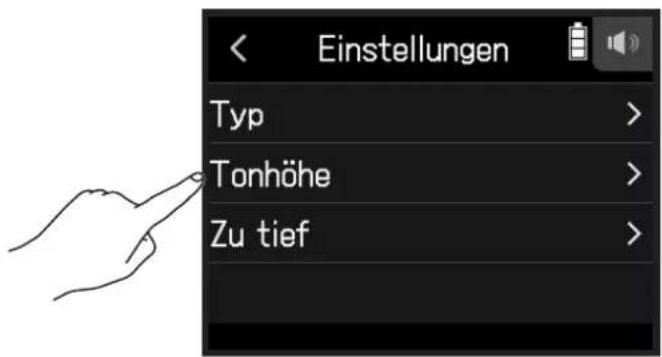 Einstellungen Typ > Tonhöhe > Zu tief >
