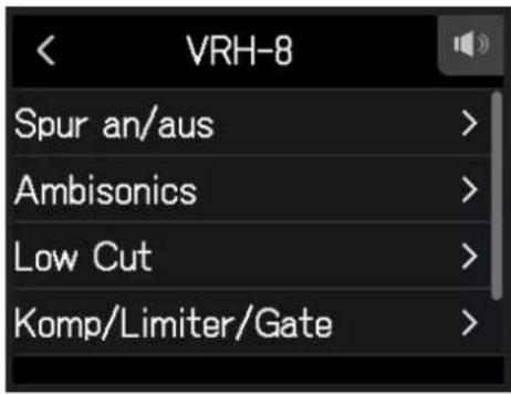 VRH-8 Spur an/aus > Ambisonics > Low Cut > Komp/Limiter/Gate >