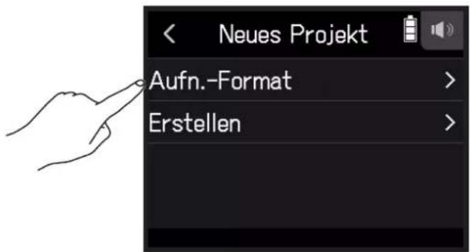 Neues Projekt Aufn.-Format > Erstellen >