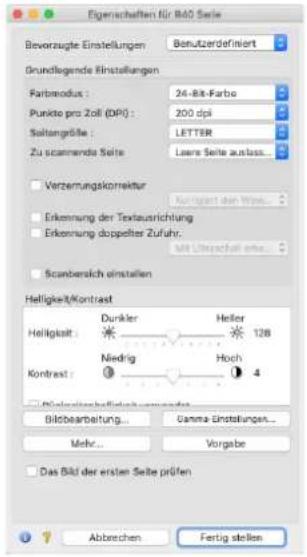 Eigenschaften für B40 Serie Beverzugte Einstellungen Benutzerdefiniert Grundlegende Einstellungen Farbmodus : 24-Bit-Farbo Punkto pro Zoll (DPI) : 200 dpi Saltangröße : LETTER Zu programmende Seite Laure Seite ausloss... Verzernungskorrektur Kurzgart der Wiss... Erkennung der Textausrichtung Erkennung doppelter Zufuhr: Mit Umschall eine... Scumbensich einstellen Helligkeit/Kontraat Helligkeit : Dunkler Heller Niedrig Hoch Kontrest : 4 Bildbearbeitung... Gamma-Einstellungen... Mehr... Vorgabe Das Bild der ersten Seite prüfen Abbrachen Fertig stellen