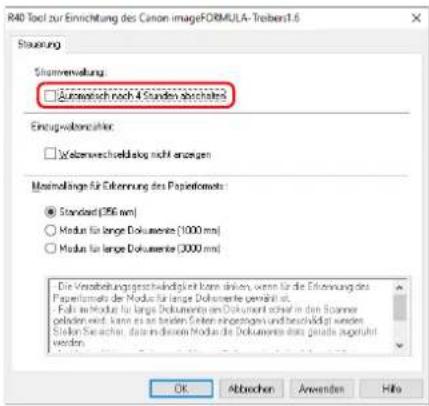 R40 Tool zur Einrichtung des Canon imageFORMULA-Treiber1.6 Statusung Stammenvolzung: □ Euroweich noch 4 Stunden abschaltet Eintragswertverhälter: □ Weizenwertecklage nicht entgegen Maximlänge für Erkennung des Paperformats: ● Standard (356 mm) ○ Modus für lange Dokumente (1000 mm) ○ Modus für lange Dokumente (3000 mm) Die Verzufbeizungsgeschuldigkeit kann sinken, wenn für die Erkennung des Paperformats der Modus für lange Dokumente gemäß ist. Foll auf Modus für lange Dokumente on Dokument oder in den Spanner geleben wird, kann es an beiden Seiten eingestungen und beschäftigt werden. Sloven Steicher, darum zwischen Modus die Dokumente wird gerade ausgeführt werden. OK Abbrechen Anwenden Hilo