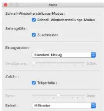 Mehr Schnell-Wiederherstellungs-Modus : ✓ Schnell-Wiederherstellungs-Modus Setengröße : ✓ Zuschneiden Einzugsoption : Standard-Einzug Verzügung : 0.0% Zufuhr : ✓ Trägerfolie : Rand : Open Einheit : Millimeter