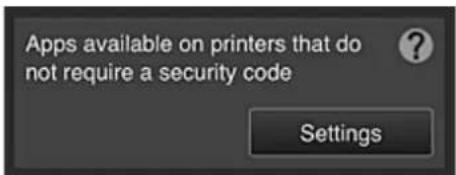 CANON PIXMA G3200 - - Apps available on printers that do not require a security code - 1