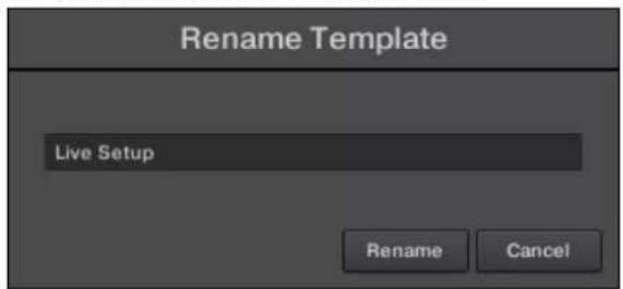 Rename Template Live Setup Rename Cancel