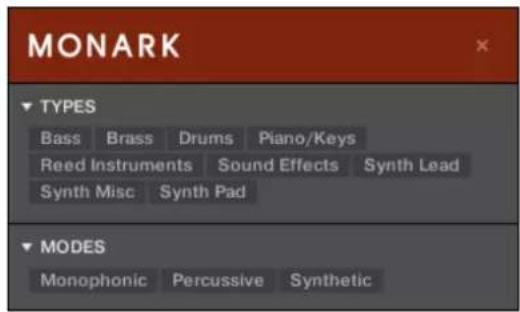 MONARK ▼ TYPES Bass Brass Drums Piano/Keys Reed Instruments Sound Effects Synth Lead Synth Misc Synth Pad ▼ MODES Monophonic Percussive Synthetic