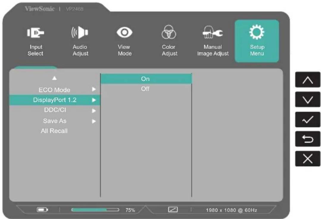 ViewSonic | VP2468 Input Select Audio Adjust View Mode Color Adjust Manual Image Adjust Setup Menu ECO Mode DisplayPort 1.2 DDC/CI Save As All Recall On Off 75% 1980 x 1080 @ 60Hz
