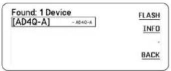 Found: 1 Device [AD4Q-A] - AD4Q-A FLASH INFO BACK
