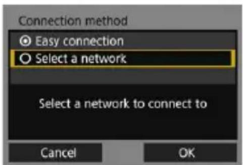 Connection method Easy connection Select a network Select a network to connect to Cancel OK
