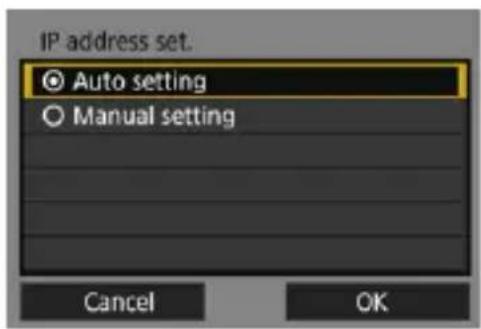 IP address set. Auto setting Manual setting Cancel OK