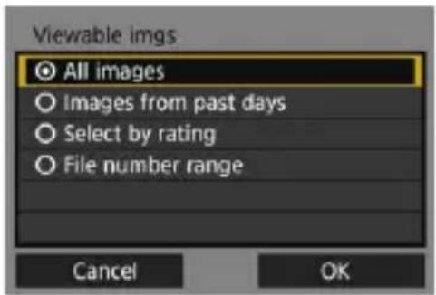 Viewable imgs All images Images from past days Select by rating File number range Cancel OK