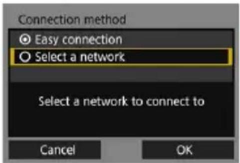 Connection method Easy connection Select a network Select a network to connect to Cancel OK