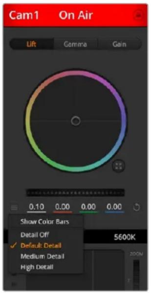 Cam1 On Air Lift Gamma Gain 0.10 0.00 0.00 0.00 Show Color Bars Detail Off ✓ Default Detail Medium Detail High Detail 5600K 200M