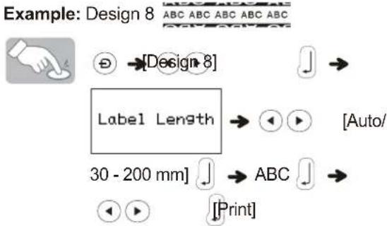 Example: Design 8 ABC ABC ABC ABC Label Length 30 - 200 mm ABC [Print]