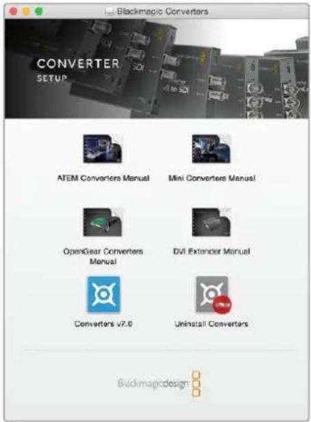 Blackmagic Converters CONVERTER SETUP ATEM Converters Manual Mini Converters Manual OpenGear Converters Manual EVI Extender Manual Convertors v7.0 Uninstall Converters Backmagicdesign