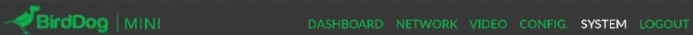 BirdDog Mini - FIRMWARE UPDATE - 3