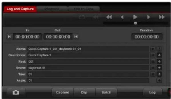 Log and Capture Playbox Edit My Line In Out Duration 00:00:00:00 00:00:00:00 Name: Quick Capture 1, 301, daybreak 61, 01 Description: Quick Capture 1 Reel: 001 Scene: Daybreak, 01 Time: 01 Angle: 01 Capture Clip Batch Log