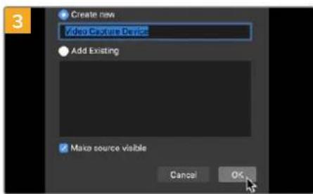 3 Create new Add Existing Add Existing Make source visible Cancel OK