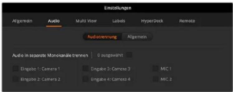 Einstellungen Allgemein Audio Multi View Labels HyperDeck Remote Audiotrennung Allgemein Audio in separate Monokanäle trennen 0 ausgewählt Eingabe 1: Camera 1 Eingabe 3: Camera 3 MIC 1 Eingabe 2: Camera 2 Eingabe 4: Camera 4 MIC 2
