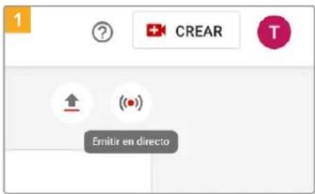 1 CREAR T Emitir en directo