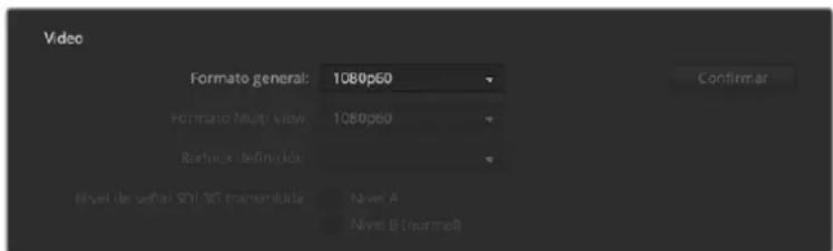 Video Formato general: 1080p60 Formato Multi view 1080p60 Barbara definida Nivel de setral SDI 3G transmitida Nivel A Nivel B (normal) Confirmar