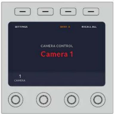 SETTINGS BANK A RECALL ALL CAMERA CONTROL Camera 1 1 CAMERA