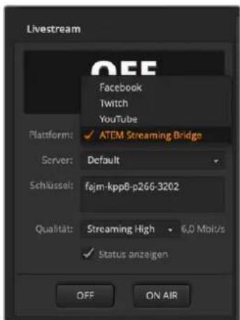 Livestream OFF Facebook Twitch YouTube Platform: ✓ ATEM Streaming Bridge Server: Default Schlüssel: fajm-kpp8-p266-3202 Qualität: Streaming High 6,0 Mbitzs ✓ Status anzeigen OFF ON AIR