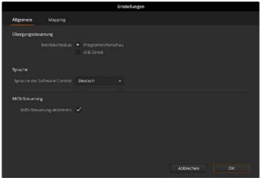 Einstellungen Allgemein Mapping Übergangssteuerung Betriebsmodus: Programm/Vorschau A/B Direkt Sprache Sprache der Software Control: Deutsch MIDI-Steuerung MIDI-Steuerung aktivieren: ✓ Abbrechen OK