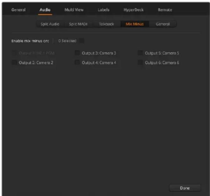 General Audio Multi View Labels HyperDeck Remote Split Audio Split MADI Talkback Mix Minus General Enable mix minus cn: 0 Selected Output 1: ME 1 PGM Output 2: Camera 2 Output 3: Camera 3 Output 4: Camera 4 Output 5: Camera 5 Output 6: Camera 6 Done