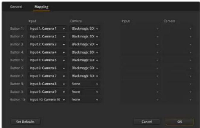 General Mapping Input Camera Button 1: Input 1: Camera 1 Blackmagic SDI Button 2: Input 2: Camera 2 Blackmagic SDI Button 3: Input 3: Camera 3 Blackmagic SDI Button 4: Input 4: Camera 4 Blackmagic SDI Button 5: Input 5: Camera 5 Blackmagic SDI Button 6: Input 6: Camera 6 Blackmagic SDI Button 7: Input 7: Camera 7 Blackmagic SDI Button 8: Input 8: Camera 8 None Button 9: Input 9: Camera 9 None Button 10: Input 10: Camera 10 None Set Defaults Cancel OK