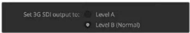 Set 3G SDI output to: Level A Level B (Normal)