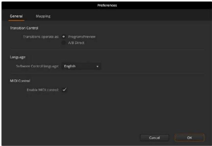 Preferences General Mapping Transition Control Transitions operate as: Program/Preview A/B Direct Language Software Control language: English MIDI Control Enable MIDI control: ✓ Cancel OK